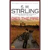Dies the Fire: A Novel of the Change