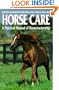 Horse Care: A Practical Manual of Horsemastership