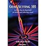 Goal Setting 101: How to Set and Achieve a Goal