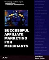 Successful Affiliate Marketing for Merchants (Que-Consumer-Other)