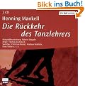 Die R�ckkehr des Tanzlehrers. 2 CDs