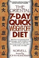 The Oriental 7-Day Quick Weight-Off Diet