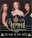 "Charmed": The Book of Love Spells (Miniature Editions)