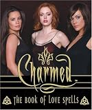 'Charmed': The Book of Love Spells (Miniature Editions)