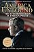 America Unbound: The Bush Revolution in Foreign Policy