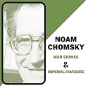 War Crimes & Imperial Fantasies