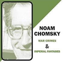 War Crimes & Imperial Fantasies