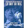 La Soif du mal