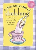A Morning Cup of Stretching (The Morning Cup series)