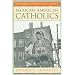 Mexican-American Catholics (Pastoral Spirituality)