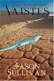 The Suburban Vaistes: Book Two of The Adventures of Nosir Rag