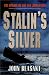 Search : Stalin’s Silver: The Sinking of the U.S.S. John Barry