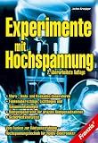 Experimente mit Hochspannung