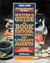 Writer's Guide to Book Editors, Publishers, and Literary Agents, 1998-1999: Who They Are! What They Want! And How to Win Them Over!