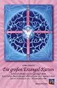 Die großen Erzengel-Karten. Set mit Handbuch und 18 Erzengelkarten: Lichtvolle Helfer aus der geistigen Welt. Botschaften, Meditationen, Affirmationen und Legetechniken