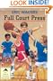Full Court Press (Orca Young Readers)