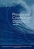 Physics and Cosmology: Scientific Perspectives on the Problem of Natural Evil (ND From Vatican Observatory Found) (v. 1)