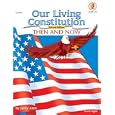Our Living Constitution, Grades 5 to 8 (American History)