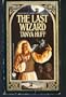 The Last Wizard (Wizard Crystal)