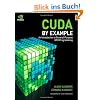 CUDA by Example: An Introduction to General-Purpose GPU Programming