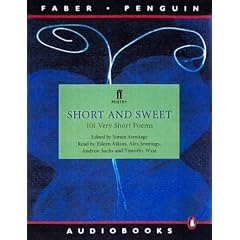 Short and Sweet: 101 Very Short Poems (Faber Penguin audio)