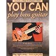 You Can Play Bass Guitar (with Audio CD) (You Can) by Peter Pickow