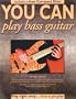 You Can Play Bass Guitar (with Audio CD)