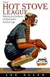 The Hot Stove League (Classics)