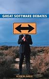 Great Software Debates (Practitioners)