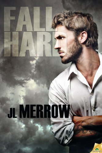 Fall Hard by JL Merrow
