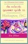 The Eclectic Gourmet Guide to Washington, D.C.