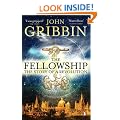 The Fellowship: The Story of the Royal Society and a Scientific Revolution: The Story of a Revolution (Penguin Press Science)