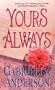 Yours Always (Zebra Historical Romance)
