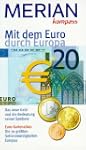 Mit dem Euro durch Europa