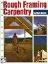 Rough Framing Carpentry
