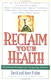  : Reclaim Your Health