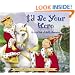 I'd Be Your Hero: A Royal Tale Of Godly Character