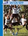 Techniques of Cheerleading (Let's Go Team--Cheer, Dance, March)