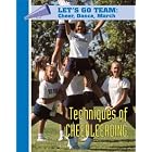 Click here to buy Techniques of Cheerleading (Let's Go Team Series: Cheer, Dance, March) by  Craig Peters.