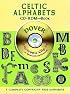 Celtic Alphabets CD-ROM and Book (Dover Electronic Clip Art)