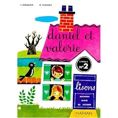 Daniel et Val�rie, CP, 2e livret de lecture
