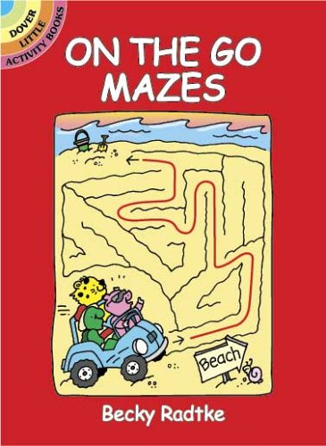 Childrens Toyshop  Children & Baby Books : On the Go Mazes (Dover Little Activity Books)