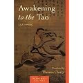 Awakening to the Tao (Shambhala Classics)