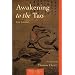 Awakening to the Tao (Shambhala Classics)