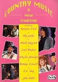 Country Music - A New Tradition [DVD]