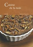Revue L' Hydre  / Cuisine de la noix