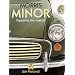 Morris Minor: Exploring the Legend