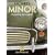 Morris Minor: Aspects of a Legend