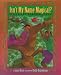 Search : Isn't My Name Magical?: Sister and Brother Poems
