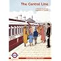 The Central Line: An Illustrated History